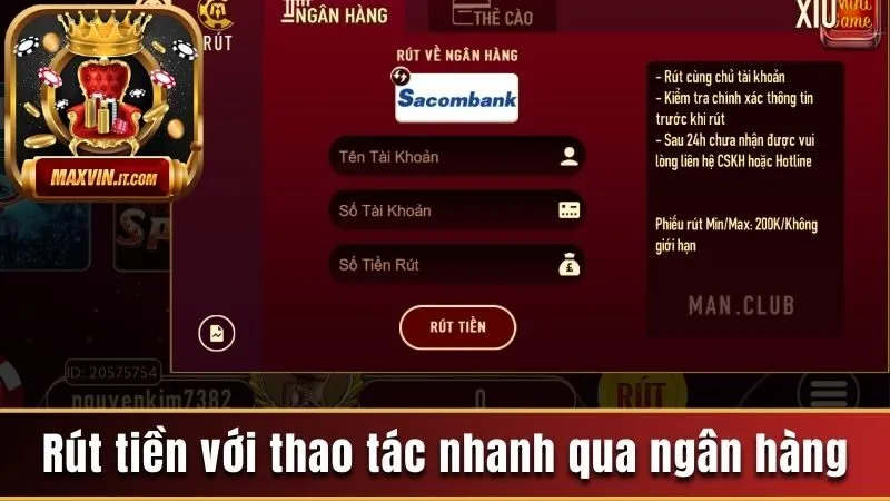 Rút Tiền Maxvin - Chi Tiết Cách Thực Hiện Cho Các Kênh 2 Rút tiền với thao tác nhanh qua ngân hàng