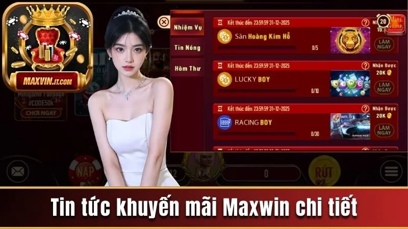 Tin tức khuyến mãi Maxwin chi tiết